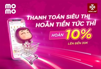 Hoàn tiền tới 10% khi thanh toán MoMo tại Hồng Lam